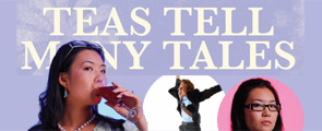 Teas Tell Many Tales